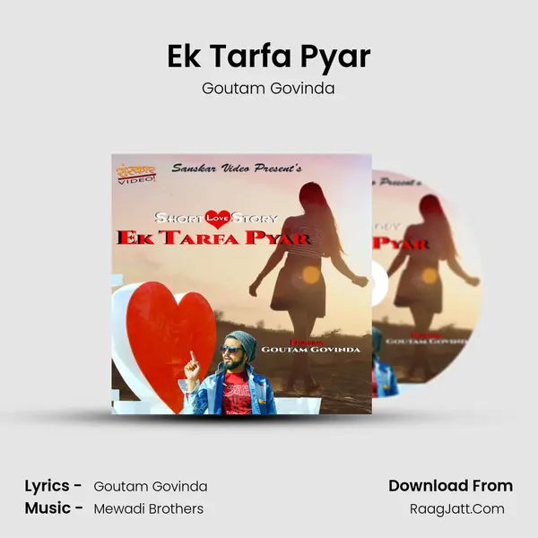 Ek Tarfa Pyar MP3 Song by Goutam Govinda Cover