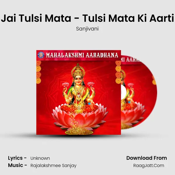 Jai Tulsi Mata - Tulsi Mata Ki Aarti Cover