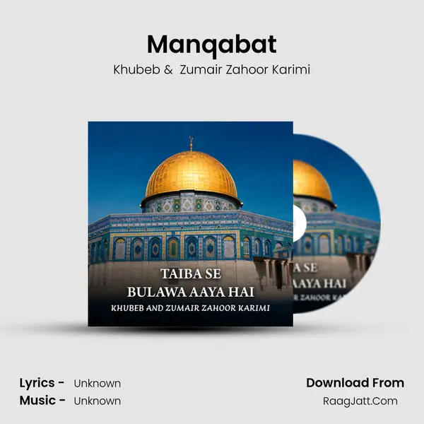Manqabat MP3 Song by Khubeb Cover
