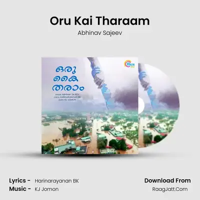 Oru Kai Tharaam - Abhinav Sajeev