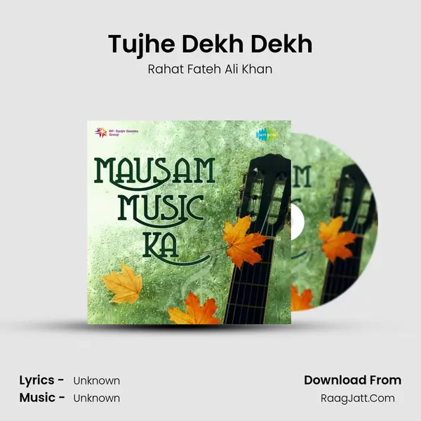 Tujhe Dekh Dekh Cover