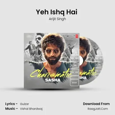 Yeh Ishq Hai (From 