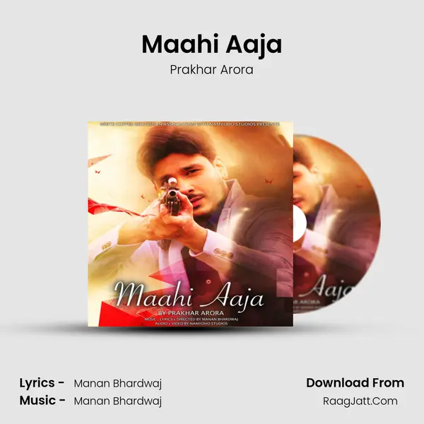 Maahi Aaja MP3 Song by Prakhar Arora Cover