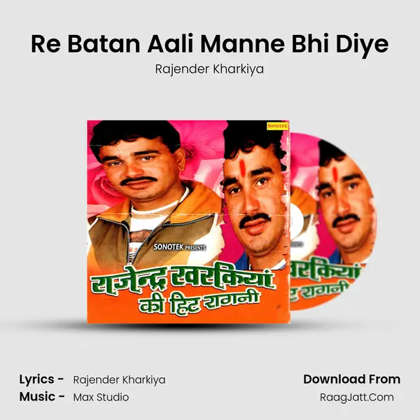 Re Batan Aali Manne Bhi Diye MP3 Song by Rajender Kharkiya Cover