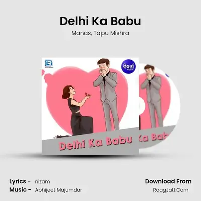 Delhi Ka Babu MP3 Song by Manas Cover