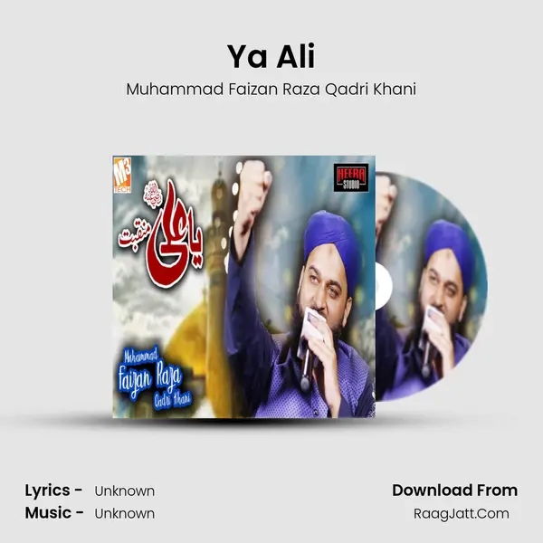 Ya Ali - Single - Muhammad Faizan Raza Qadri Khani