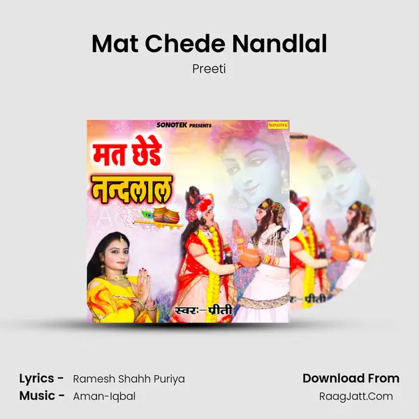 Mat Chede Nandlal - Preeti
