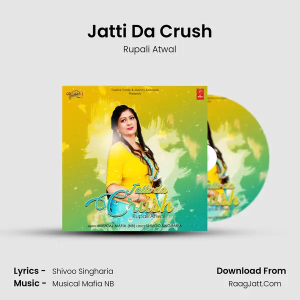Jatti Da Crush MP3 Song by Rupali Atwal Cover