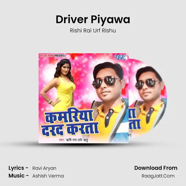 Driver Piyawa MP3 Song by Rishi Rai Urf Rishu Cover