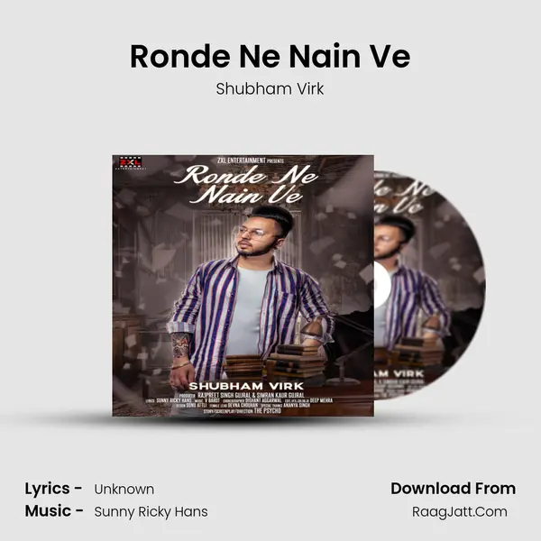 Ronde Ne Nain Ve MP3 Song by Shubham Virk Cover