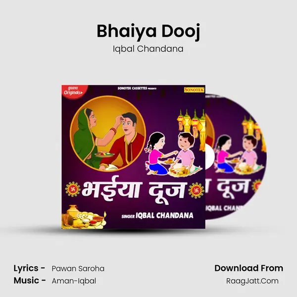 Bhaiya Dooj - Iqbal Chandana