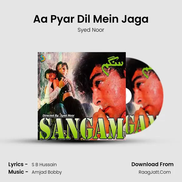 Aa Pyar Dil Mein Jaga MP3 Song by Syed Noor Cover