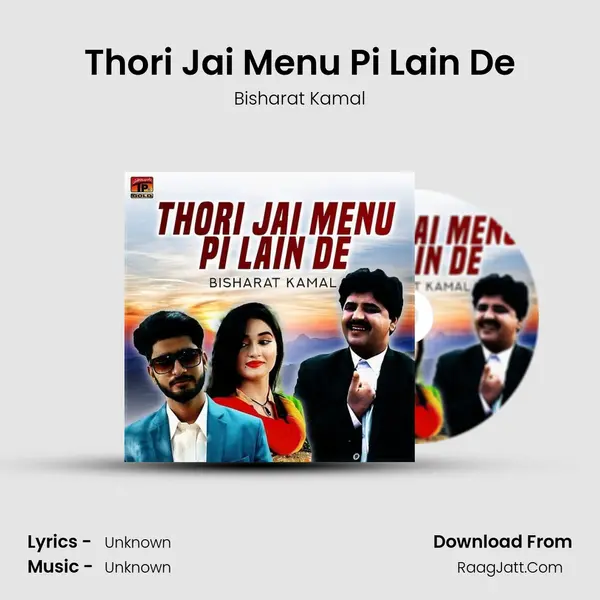 Thori Jai Menu Pi Lain De - Single - Bisharat Kamal