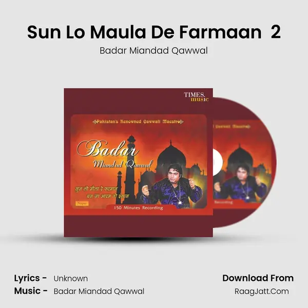 Sun Lo Maula De Farmaan  2 mp3 song