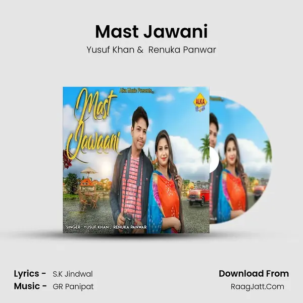 Mast Jawani - Yusuf Khan