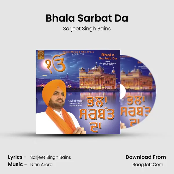 Bhala Sarbat Da MP3 Song by Sarjeet Singh Bains Cover
