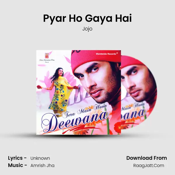 Pyar Ho Gaya Hai MP3 Song by Jojo Cover