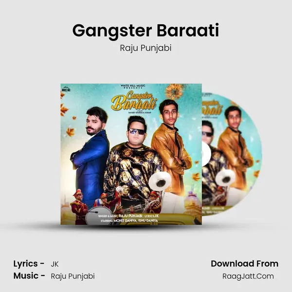Gangster Baraati - Raju Punjabi
