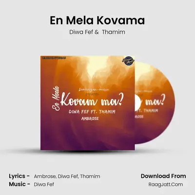 En Mela Kovama MP3 Song by Diwa Fef Cover