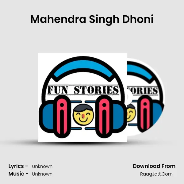 Mahendra Singh Dhoni MP3 Song by  Cover