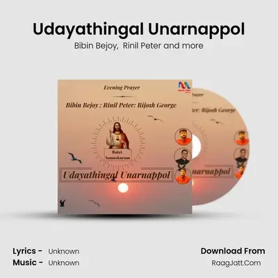 Udayathingal Unarnappol mp3 song