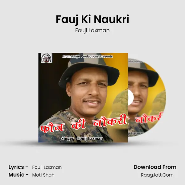 Fauj Ki Naukri MP3 Song by Fouji Laxman Cover