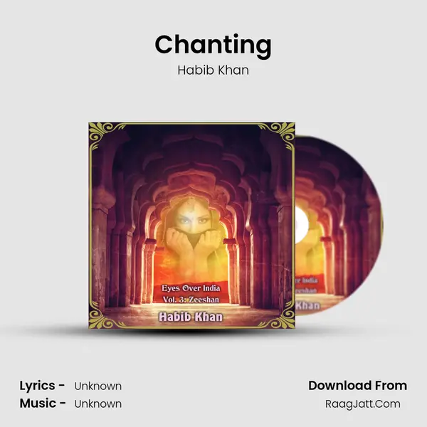 Chanting MP3 Song by Habib Khan Cover