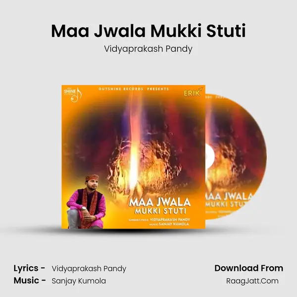 Maa Jwala Mukki Stuti - Vidyaprakash Pandy