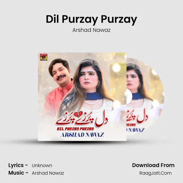 Dil Purzay Purzay mp3 song
