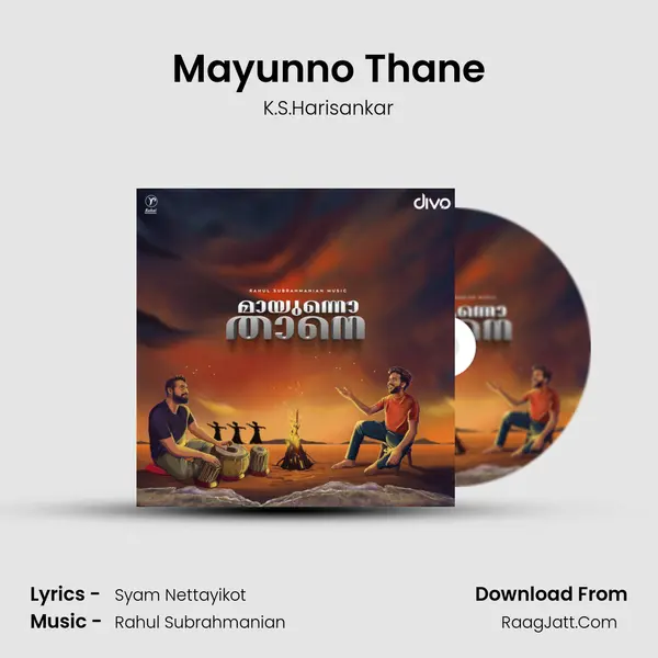 Mayunno Thane - K.S.Harisankar