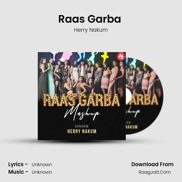 Raas Garba (Mashup) MP3 Song by Herry Nakum Cover
