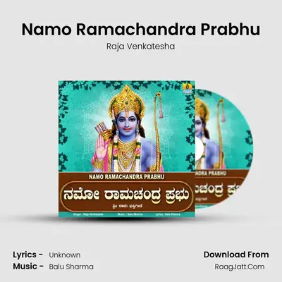 Namo Ramachandra Prabhu - Single - Raja Venkatesha