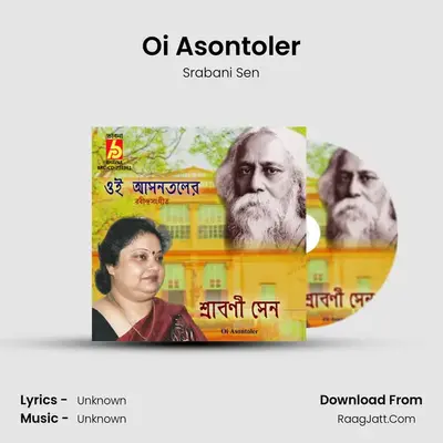 Oi Asontoler - Srabani Sen