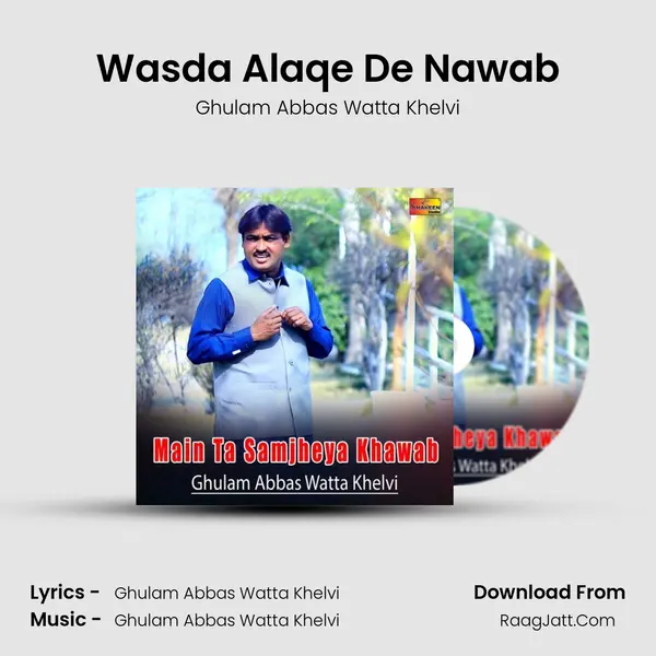 Wasda Alaqe De Nawab mp3 song