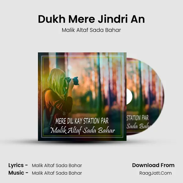 Dukh Mere Jindri An mp3 song