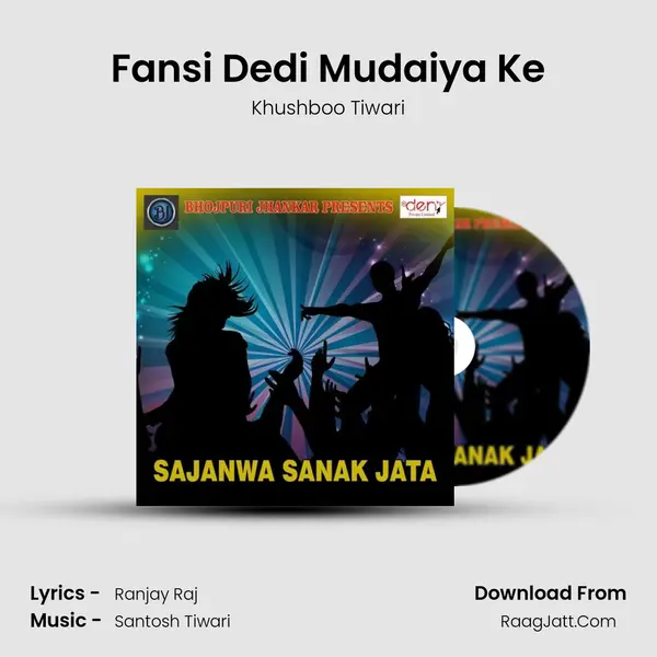 Fansi Dedi Mudaiya Ke MP3 Song by Khushboo Tiwari Cover