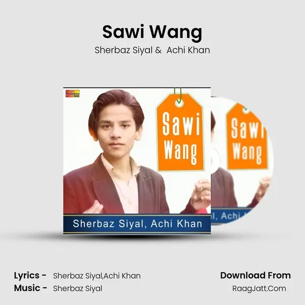 Sawi Wang MP3 Song by Sherbaz Siyal Cover