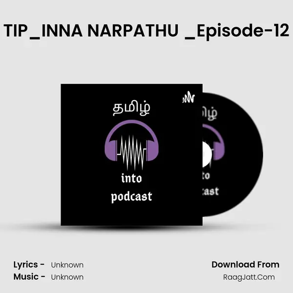 TIP_INNA NARPATHU _Episode-12 MP3 Song by  Cover