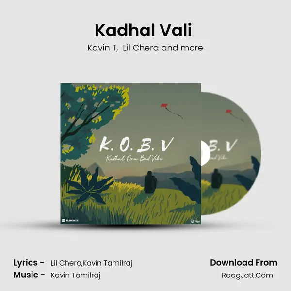 Kadhal Vali (Feat. Mc Swor) MP3 Song by Kavin T Cover