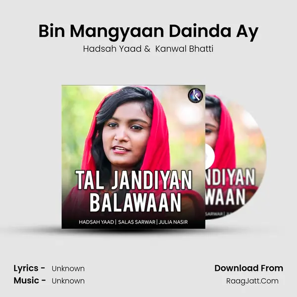 Bin Mangyaan Dainda Ay MP3 Song by Hadsah Yaad Cover