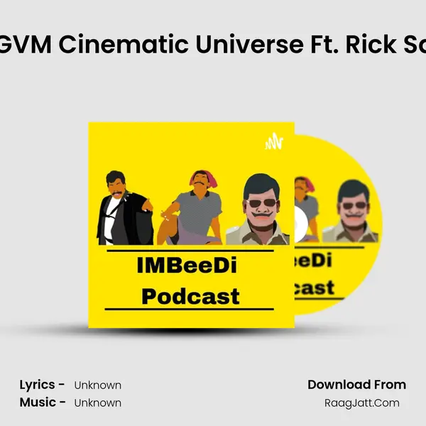 Ep 07: GVM Cinematic Universe Ft. Rick Sanchez MP3 Song by  Cover