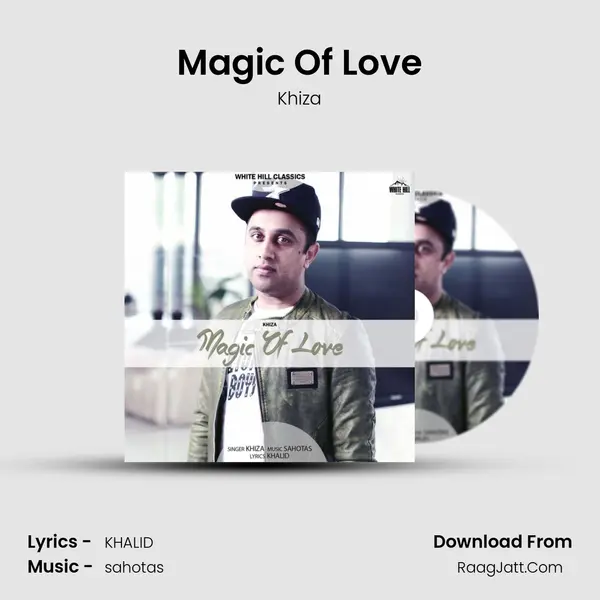 Magic Of Love mp3 song