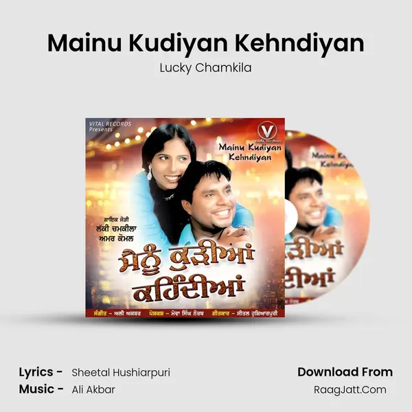 Mainu Kudiyan Kehndiyan mp3 song