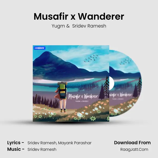 Musafir x Wanderer mp3 song