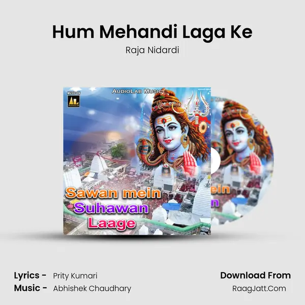 Hum Mehandi Laga Ke MP3 Song by Raja Nidardi Cover