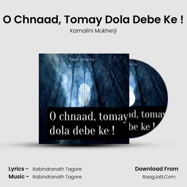 O Chnaad, Tomay Dola Debe Ke ! mp3 song