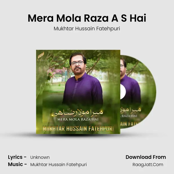 Mera Mola Raza A S Hai mp3 song