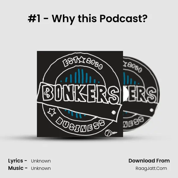 #1 - Why this Podcast? ( an Intro) MP3 Song by  Cover