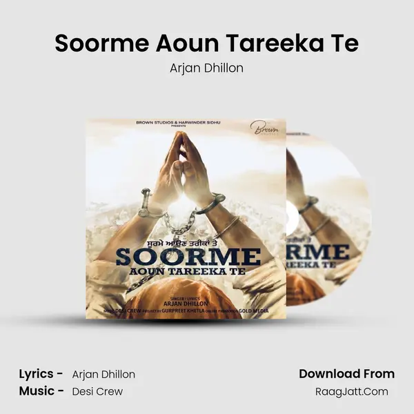 Soorme Aoun Tareeka Te - Arjan Dhillon
