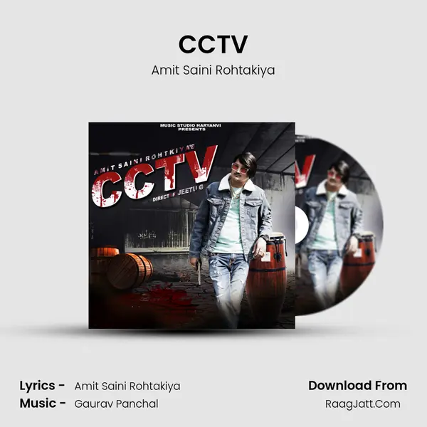 CCTV - Amit Saini Rohtakiya